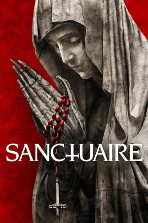 Sanctuaire - The Unholy ('21)