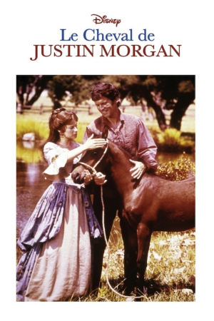 Le cheval de Justin Morgan - Justin Morgan Had a Horse (tv)