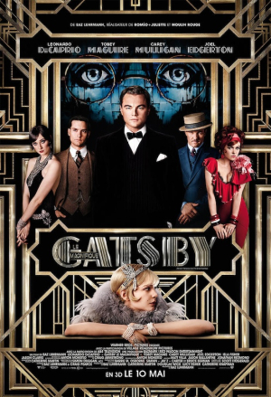 Gatsby le magnifique - The Great Gatsby ('13)