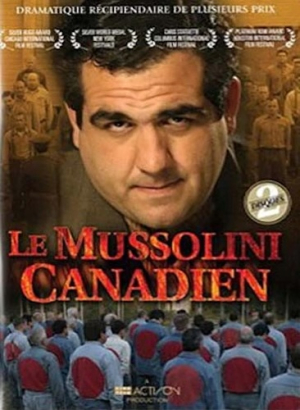 Le Mussolini canadien - Il Duce Canadese