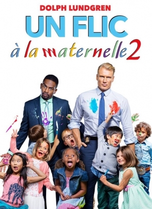 Un flic  la maternelle 2 - Kindergarten Cop 2