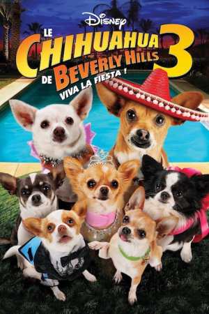 Le chihuahua de Beverly Hills 3: Viva la fiesta! - Beverly Hills Chihuahua 3: Viva La Fiesta!