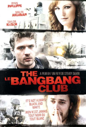 Le Bang Bang Club - The Bang Bang Club