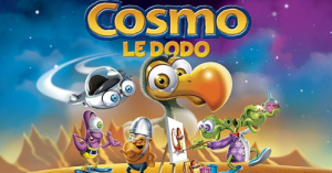 Cosmo le dodo - The Adventures of Cosmo the Dodo Bird