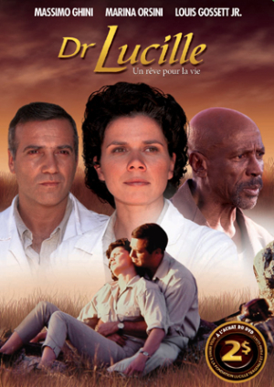 Dr Lucille : Un rêve pour la vie - Dr. Lucille: The Lucille Teasdale Story (tv)