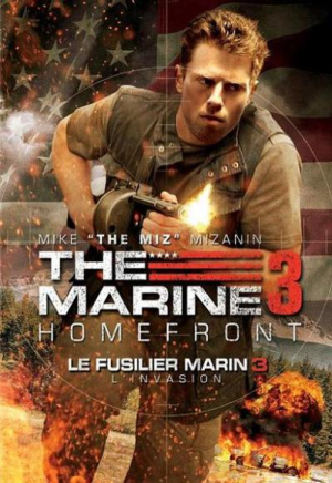 Le fusilier marin 3: L'invasion - The Marine 3: Homefront