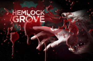 Hemlock Grove - Hemlock Grove