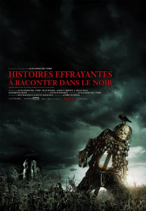 Histoires effrayantes à raconter dans le noir - Scary Stories to Tell in the Dark