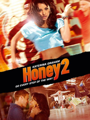 Honey 2 - Honey 2