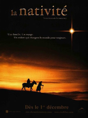 La Nativité - The Nativity Story