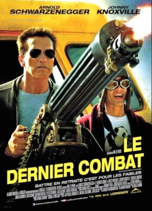 Le Dernier combat - The Last Stand ('13)