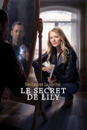 Restaurer la vérité : Le secret de Lily - Concrete Evidence : A Fixer Upper Mystery (tv)