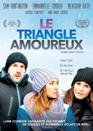 Le triangle amoureux - Three Night Stand ('13)
