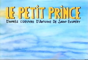 Le petit prince - Der kleine Prinz (tv)