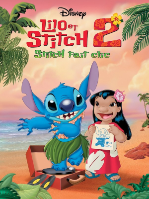 Lilo et Stitch 2 : Stitch fait clic - Lilo & Stitch 2 : Stitch Has a Glitch