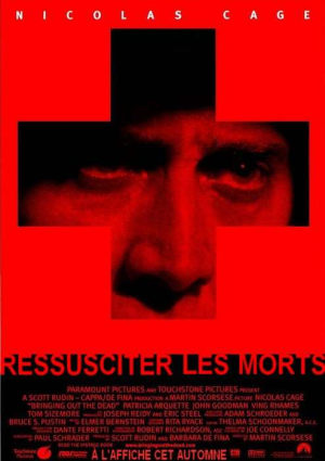 Ressusciter les Morts - Bringing Out the Dead