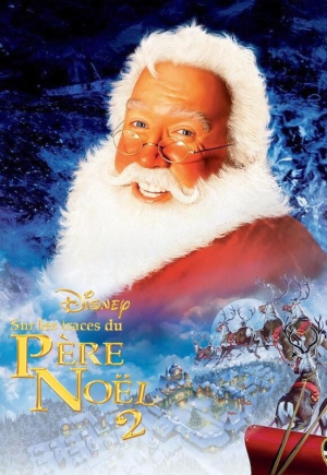 Sur les Traces du Père Noël 2 - The Santa Clause 2