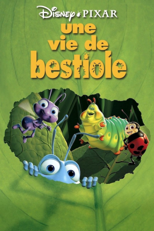 Une Vie de Bestiole - A Bug's Life