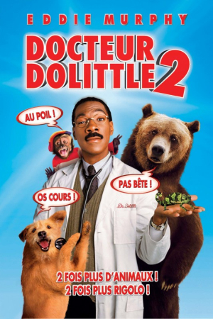 Docteur Dolittle 2 - Dr. Dolittle 2