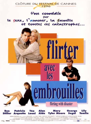 Amour, Flirt et Calamités - Flirting with Disaster