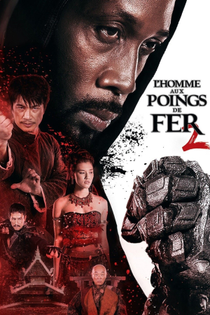 L'homme aux poings de fer 2 - The Man with the Iron Fists 2