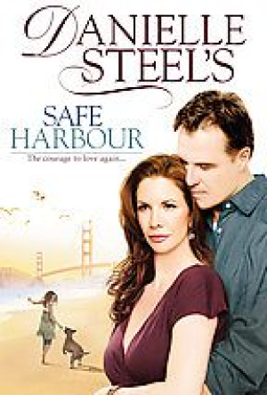 Danielle Steel: À bon port - Safe Harbour (tv)