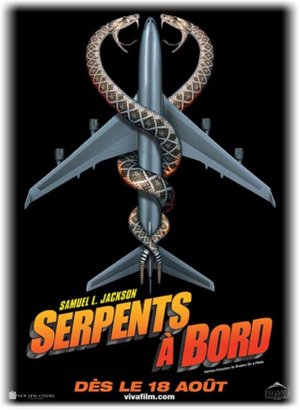 Serpents à bord - Snakes on a Plane