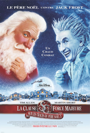 Sur les Traces du Père Noël 3 : La Clause Force Majeure - The Santa Clause 3 : The Escape Clause