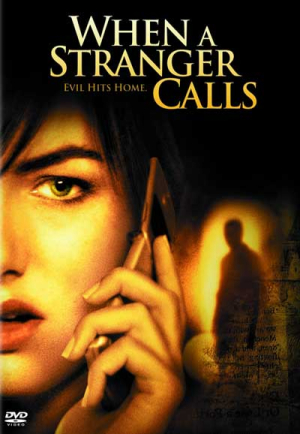 Terreur sur la ligne - When a Stranger Calls ('06)